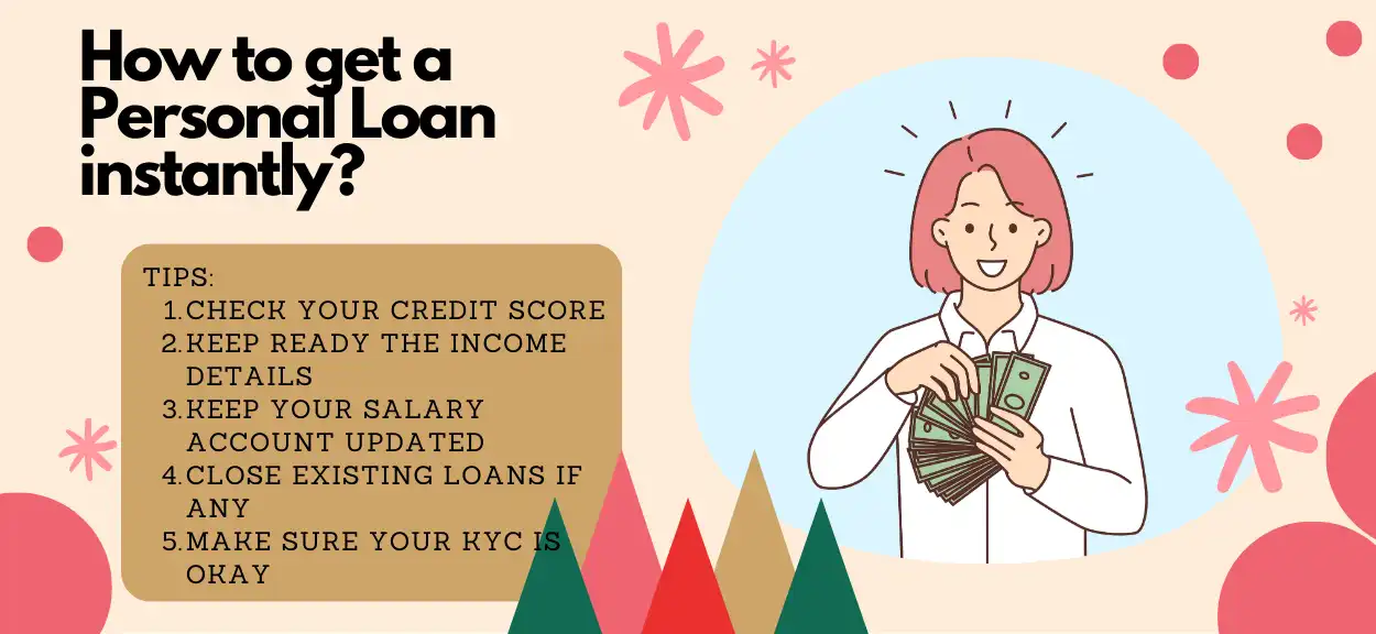 How can I get a personal loan instantly?