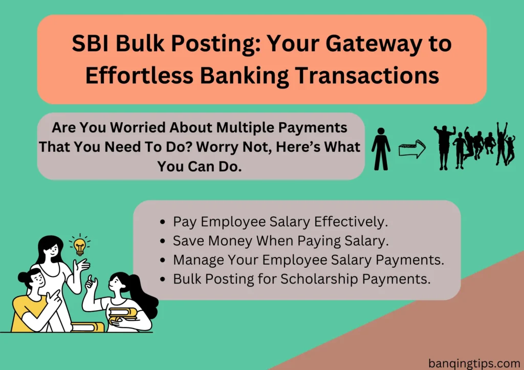 SBI Bulk Posting Effortless Banking Transactions For You