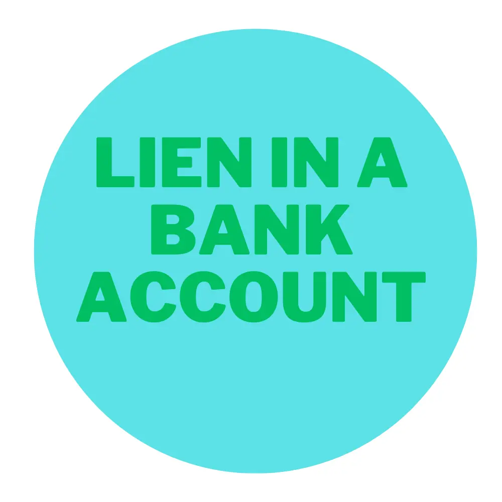 Lien in a bank account