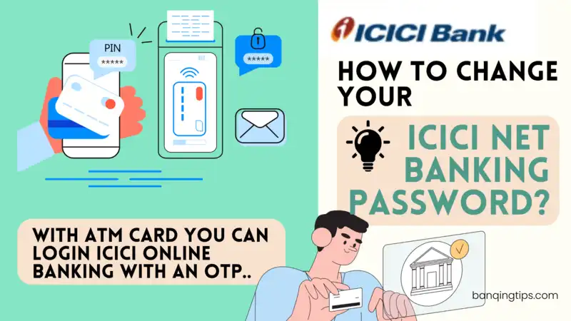Change ICICI net banking password